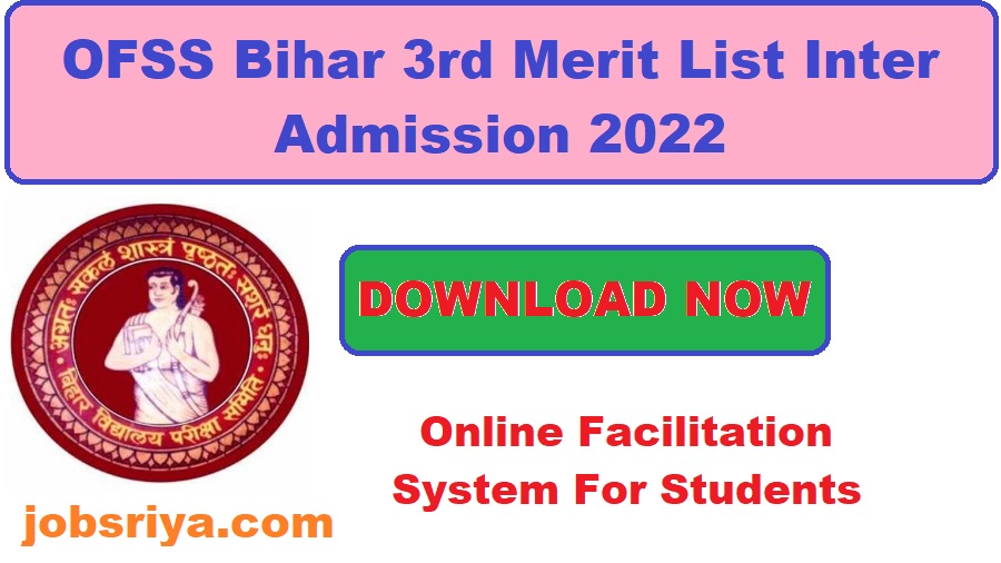 OFSS Bihar 3rd Merit List