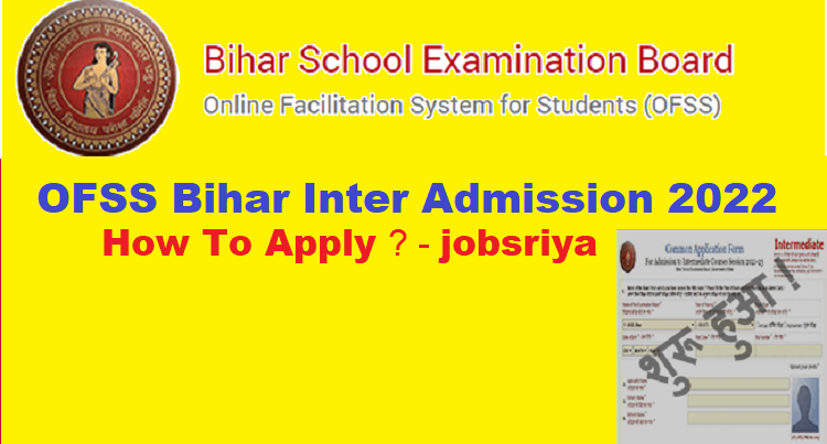 OFSS Bihar Inter Admission